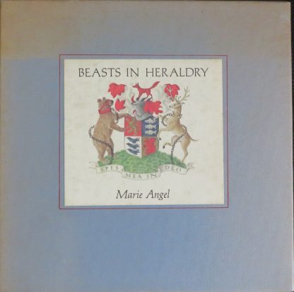 Beasts in Heraldry  -  Marie Angel