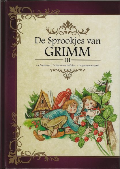 De Sprookjes van Grimm III
