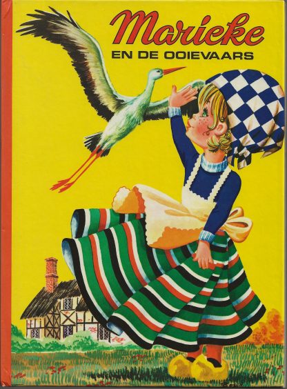 Marieke en de ooievaars  -  Mercedes Asor