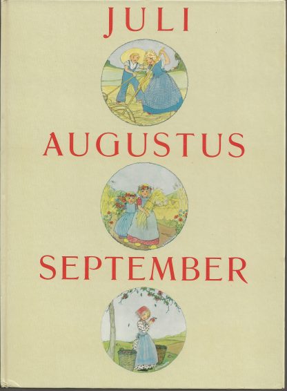 Juli - Augustus - September  -  Rie Cramer