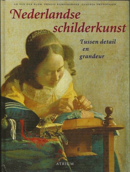 Nederlandse schilderkunst  - Ad van der Blom e.a.