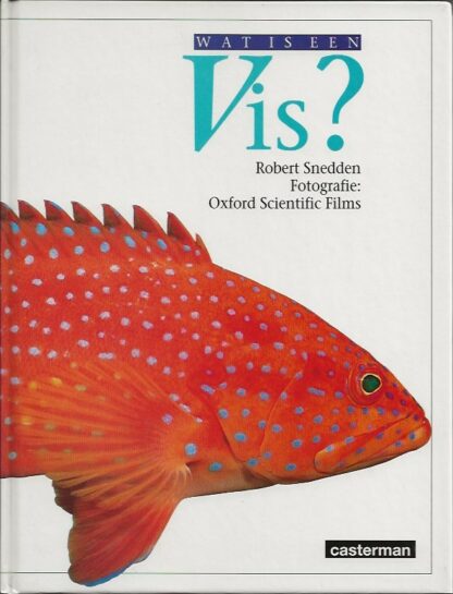 Wat is een vis?  - Robert Snedden