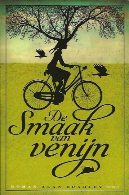 De smaak van venijn  -  Alan Bradley