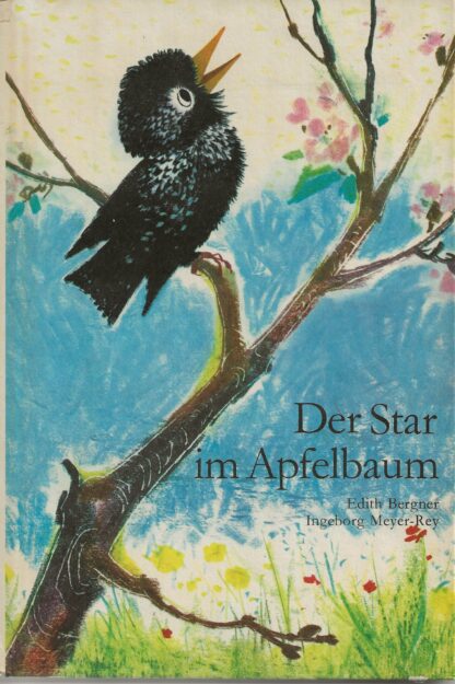 Der Star im Apfelbaum  -  Edith Bergner