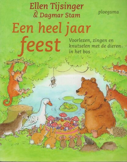 Een heel jaar feest  - Ellen Tijsinger