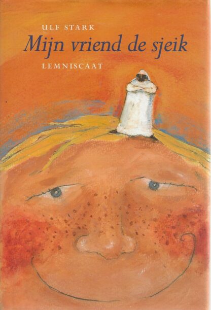 Mijn vriend de sjeik - Ulf Stark