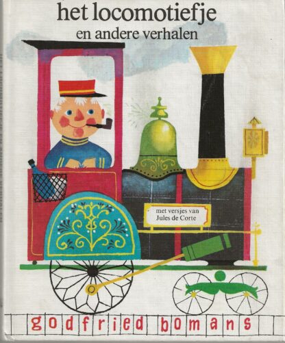 Het locomotiefje en andere verhalen - Godfried Bomans