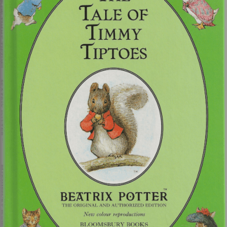 The Tale of Timmy Tiptoes  -  Beatrix Potter