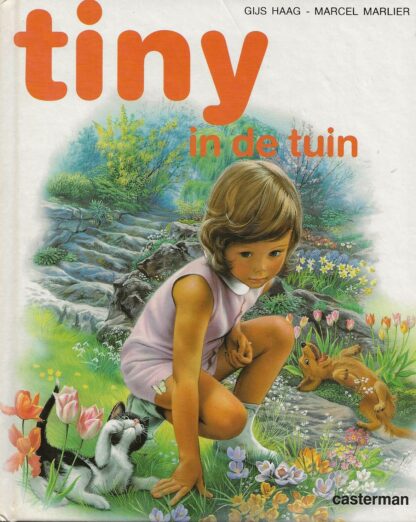 Tiny in de tuin  -  Gijs Haag/Marcel Marlier