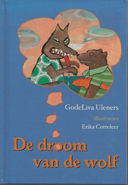 De droom van de wolf  -  GodeLiva Uleners