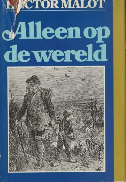 Alleen op de wereld  -  Hector Malot