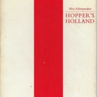 Hopper's Holland  - Nico Scheepmaker