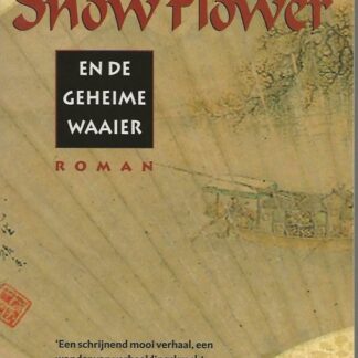 Snowflower   -   Lisa See
