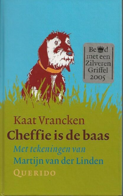 Cheffie is de baas  -  Kaat Vrancken