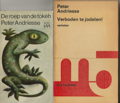 Peter Andriesse - De roep van de Tokèh -  Verboden te jodelen!