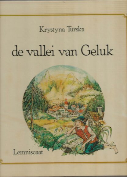 De vallei van geluk  -  Krystyna Turska
