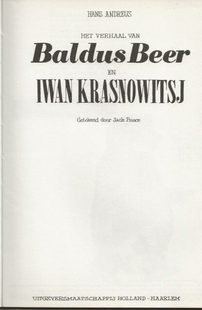 Het verhaal van Baldus Beer en Iwan Krasnowitsj  -  Hans Andreus - Afbeelding 2
