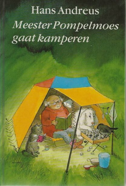 Meester Pompelmoes gaat kamperen  -  Hans Andreus