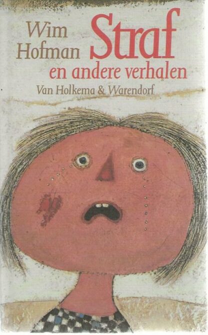 Straf en andere verhalen  -  Wim Hofman