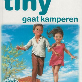Tiny gaat kamperen - Gijs Haag/Marcel Marlier