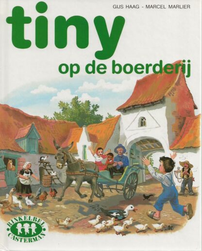 Tiny op de boerderij  -  Gijs Haag