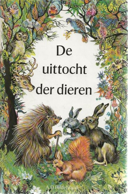 De uittocht der dieren  -  A.D. Hildebrand
