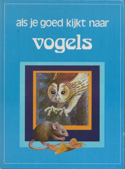 Als je goed kijkt naar vogels  -  J.L. Hicks