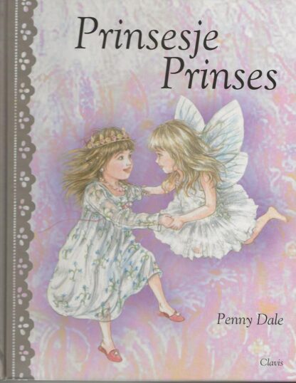 Prinsesje Prinses  -  Penny Dale