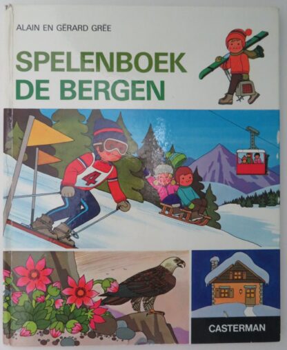 Spelenboek de bergen  -  Alain en Gérard Grée
