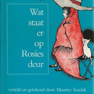 Wat staat er op Rosies deur  -  Maurice Sendak