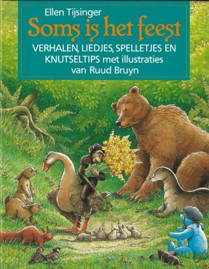 Soms is het feest  -  Ellen Tijsinger