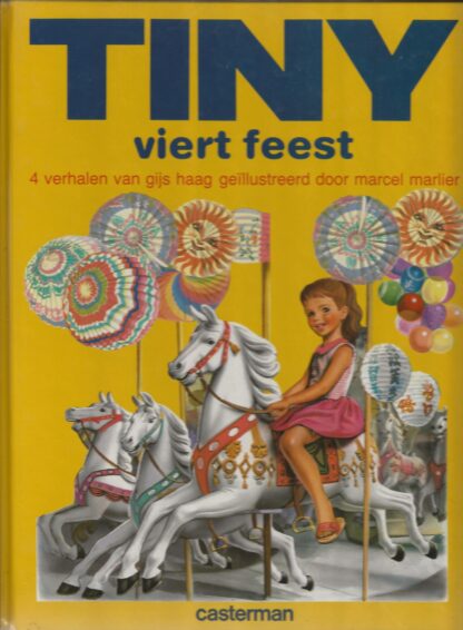 Tiny viert feest  - vier verhalen van Gijs Haag