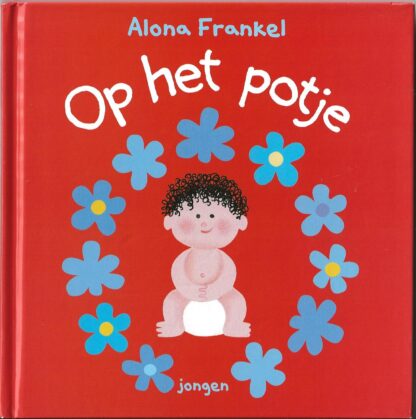 Op het potje - Alona Frankel