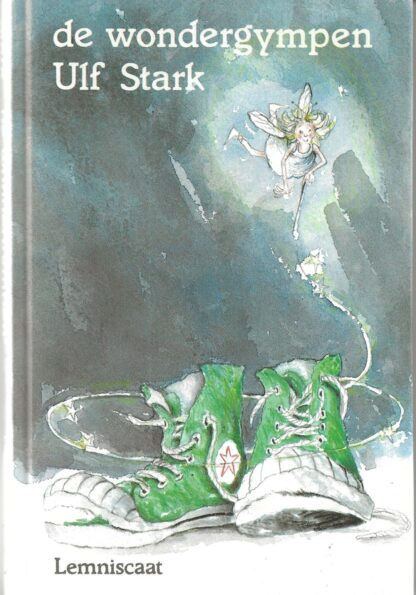 De wondergympen  -  Ulf Stark