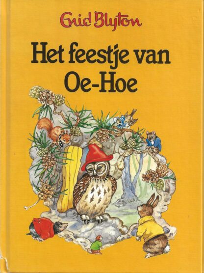 Het feestje van Oe-Hoe  -  Enid Blyton
