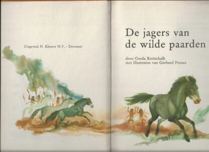 De jagers van de wilde paarden  –  Gerda Rottschalk - Afbeelding 4