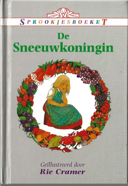 De Sneeuwkoningin  -  Rie Cramer