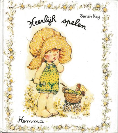 Heerlijk spelen  -  Sarah Kay