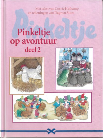 Pinkeltje op avontuur deel 2  -  Dagmar Stam