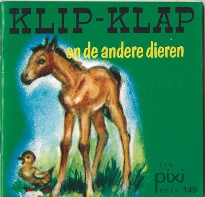 Klip-Klap en de andere dieren  -  Pixi boekje nr. 140