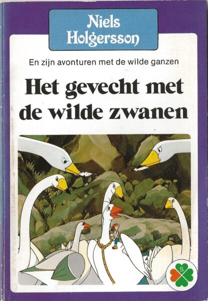 Het gevecht met de wilde zwanen  -  Niels Holgersson