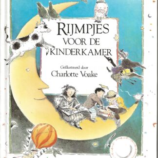 Rijmpjes voor de kinderkamer  -  Charlotte Voake