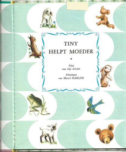 Tiny helpt moeder  -  Gijs Haag - Afbeelding 2