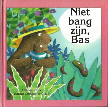 Niet bang zijn, Bas  -  Mathew Price