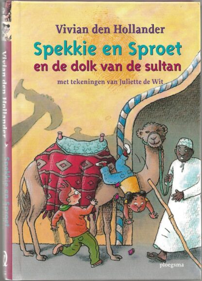 Spekkie en Sproet en de dolk van de sultan  -  Vivian den  Hollander