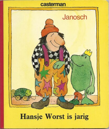 Hansje Worst is jarig  -  Janosch