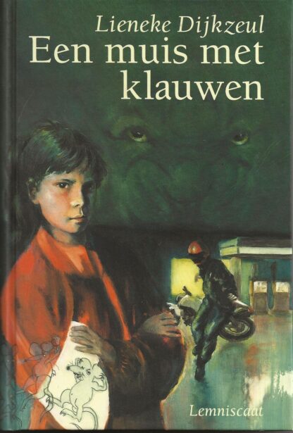 Een muis met klauwen  -  Lineke Dijkzeul