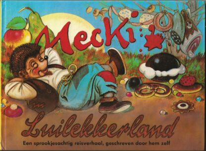Mecki in Luilekkerland