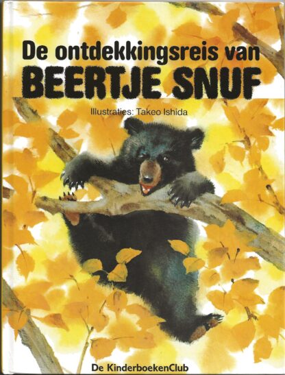 De ontdekkingsreis van Beertje Snuf  -  Takeo Ishida