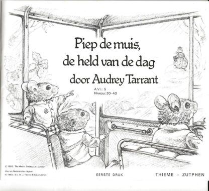 Piep de muis, de held van de dag  -  Audrey Tarrant - Afbeelding 2